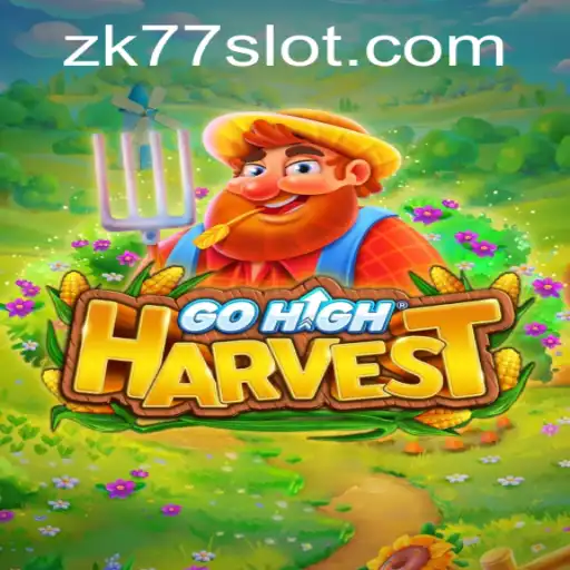 Exploring the World of GoHighHarvest: A Comprehensive Guide